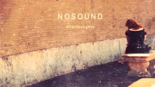 Nosound - Encounter (Afterthoughts)