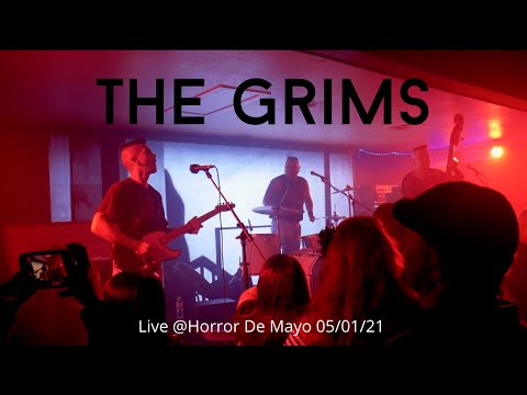 The Grims Live @ Horror De Mayo 05/01/21
