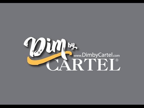Dim By Cartel