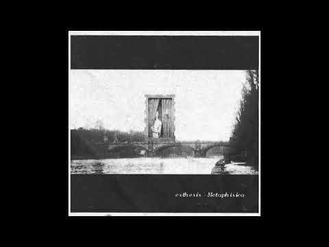 Esthesis - Metaphisca (2005, full album)