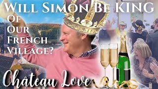THE HAPPIEST VILLAGE in FRANCE? An Authentic FEAST of FRENCH WINE & SONG @ChateauLove