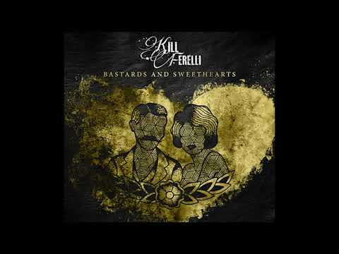 Kill Ferelli - Stay With Me