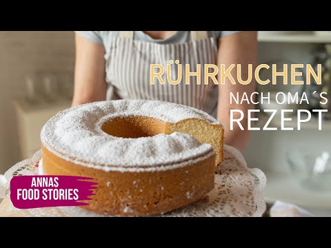 Rührkuchen nach Oma´s Rezept🥰 👌  - liebevoll gebacken - einfaches Rezepte - super lecker