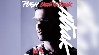 A-Trak - Push feat. Andrew Wyatt (Cazzette Remix)