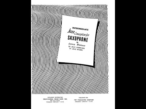 Intermediate Jazz Concepition for saxophone Etudes 1 Lennie Niehaus, Execution plus backing track