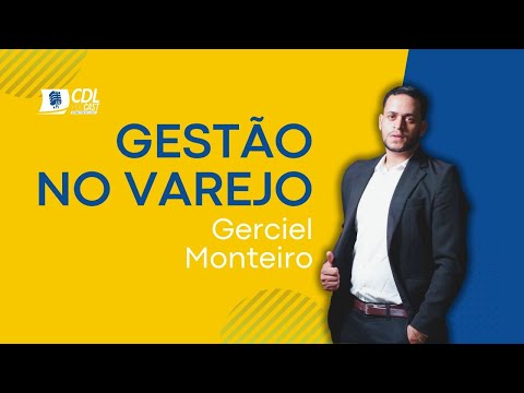 Como Gerenciar o Varejo: Estratégias de Sucesso | Gerciel Monteiro no Podcast CDL Primavera