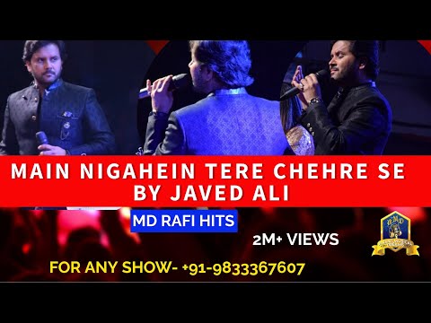 Main Nigahein Tere Chehre Se  I मैं निगाहें तेरे चेहरे से  I Madan Mohan I Md Rafi I Javed Ali Live