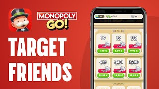 How To Target Friends on Monopoly GO (2024)