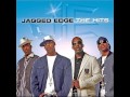 Jagged Edge -  What's It Like