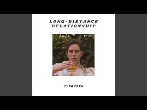 Long Distance Relationship