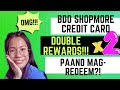 BDO SHOPMORE CREDIT CARD MAY DOUBLE REWARDS PROMO! | PAANO ITO MAKE-CLAIM?!