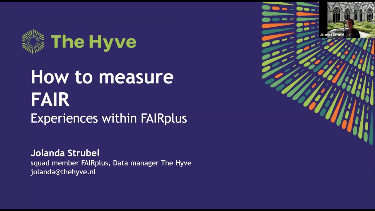 How to measure FAIR; Experiences within FAIRplus by Jolanda Strubel