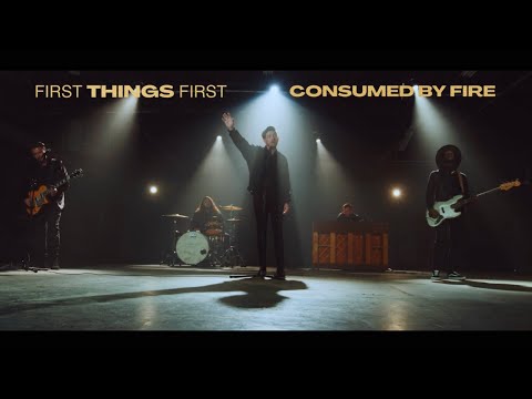 Consumed By Fire - First Things First (Official Music Video)