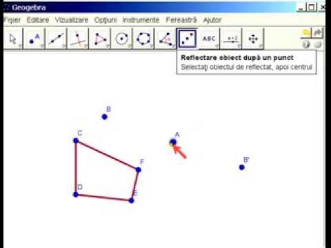 GeoGebra lectia 9. Simetria fata de o dreapta. Simetria fata de un punct