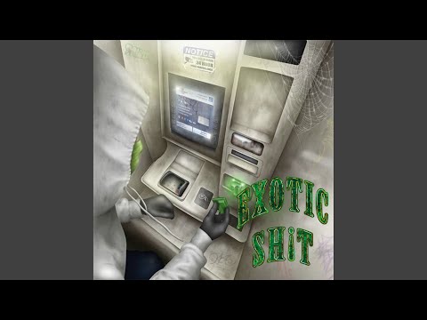 Exotic Shit