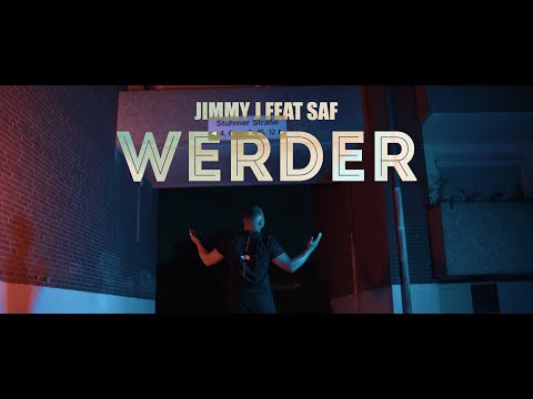 219Click - (JimmyJ & SAF )- WERDER (Official Musikvideo)