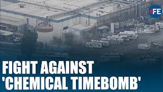 Firefighters Race to Stop Toxic Explosion in California  Dangerous Chemical Tank Heating