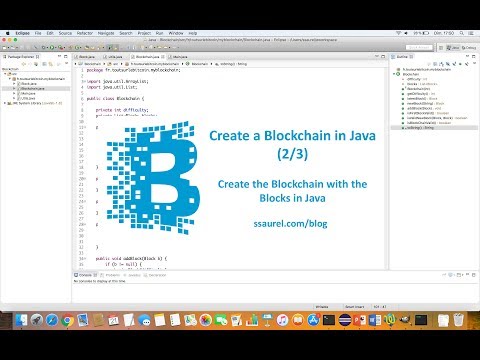 Design and Create the Blocks for the Blockchain