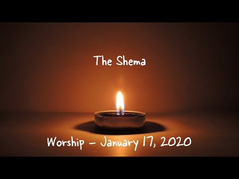 The Shema - January 17, 2021