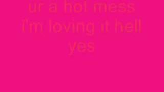 Cobra Starship- Hot Mess with lyrics