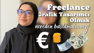 Freelance Grafik Tasarımcı Olmak | Nereden başlamalı? #freelancer #graphicdesign