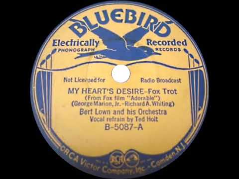 1933 Bert Lown - My Heart’s Desire (Ted Holt, vocal)
