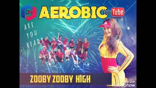 Download lagu MUSIC AEROBIK ZOOBY ZOOBY HIGH IMPACT... mp3
