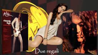 Riccardo Fogli - Due regali - Album - Ciao amore come stai 1973