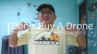 vLog ni Ice #6 | Don't Buy a Drone