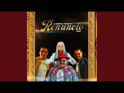Renuncio (Remix)