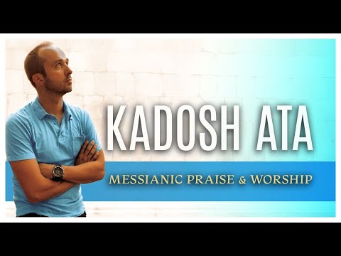 Kadosh Ata - Joshua Aaron