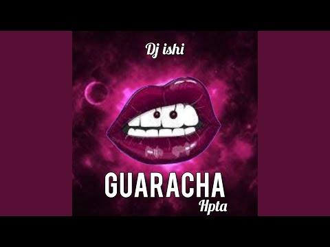 Guaracha Hpta
