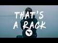 Lil Uzi Vert That S A Rack Lyrics