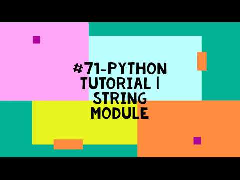 71 Python Tutorial String Module
