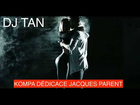 DJ TAN KONPA DEDICATE TO YOU BROTHER JACQUES PARENT 2022.