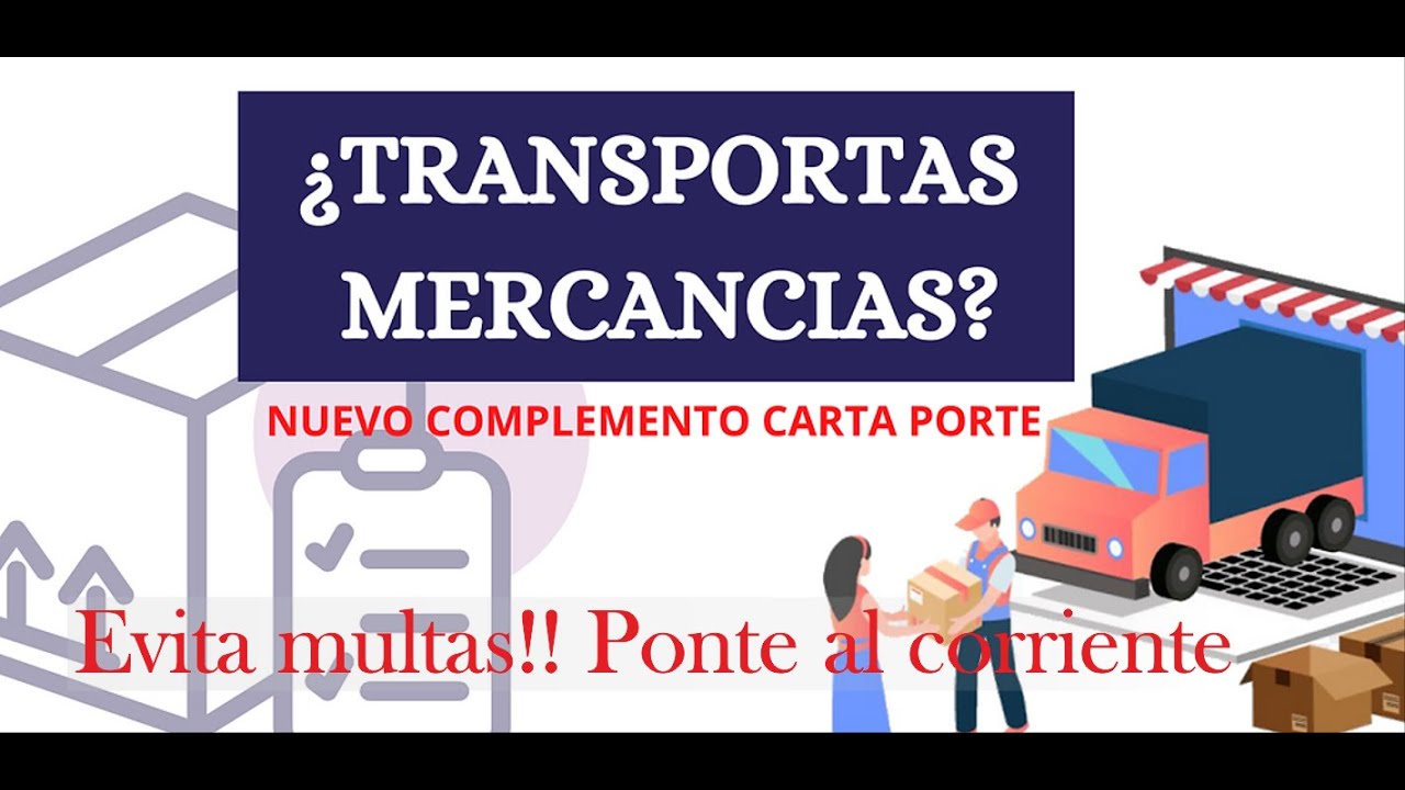 Carta Porte 2da Parte