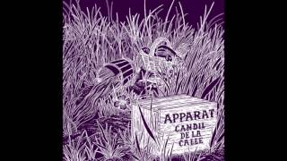 Apparat - Candil De La Calle