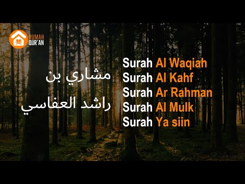 Surah Al Waqiah I Surah Al Kahf I Surah Ar Rahman I Surah Al Mulk I Surah Ya siin by Mishary Rashid