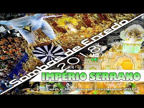 IMPÉRIO SERRANO 2018 - SAMBA OFICIAL