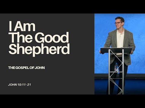 "I Am The Good Shepherd" (John 10:11-21) - Jonny Ardavanis