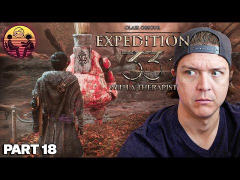 Clair Obscur: Expedition 33 with a Therapist: Part 18