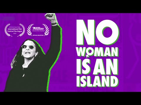 No Woman is an Island Documentary Trailer