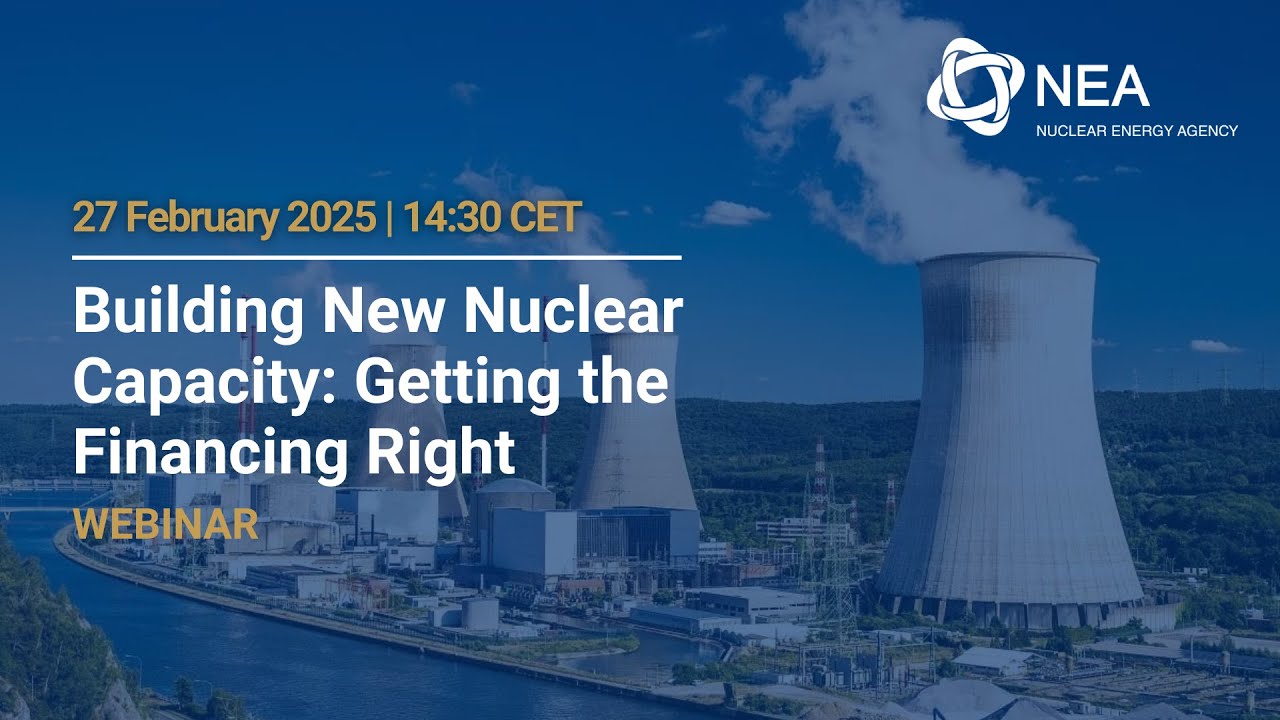 Building New Nuclear Capacity: Getting the Financing Right