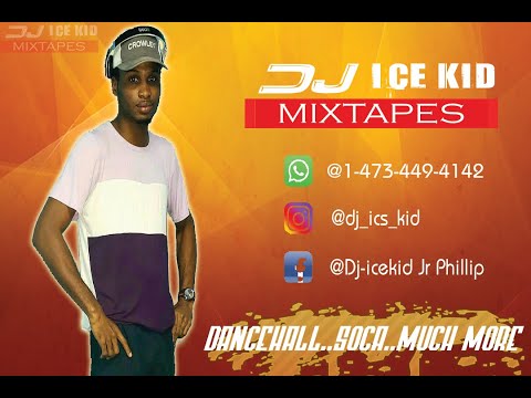 ISLAND LYFE SOCA MIXTAPE EP1(Mixed/Audio by DJ ICE KID 473)feat Top Soca Artistes