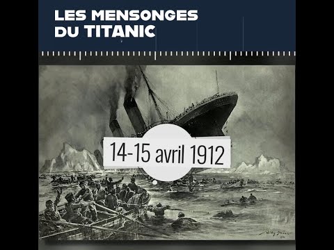 LES MENSONGES DU TITANIC
