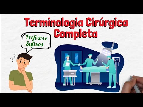 O que é terminologia cirúrgica? Prefixo e sufixo - Rafia Stomia e outros