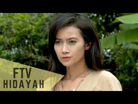 FTV Hidayah 96 - Gaun Terakhir Untuk Anakku