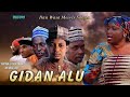 GIDAN ALU Episode 1 Series Films Sokoto