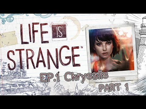 Life is Strange Episode 1 Chrysalis - part 1 - Full gameplay [Playthrough/No commentary]