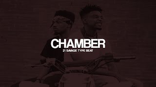 [FREE] 21 Savage x Southside Type Beat - Chamber (Prod. KS Beats)